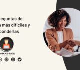 5 de las preguntas de entrevista más difíciles y cómo responderlas