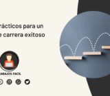 5 pasos prácticos para un cambio de carrera exitoso