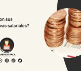 ¿Cuáles son sus expectativas salariales?